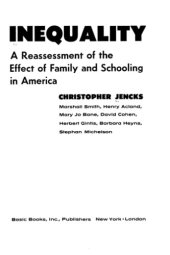 book Inequality: A Reassessment of the Effect of Family and Schooling in America