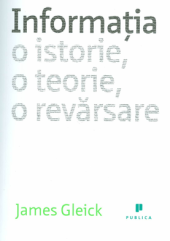 book Informația. O istorie, o teorie, o revărsare