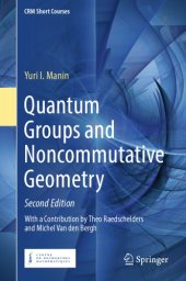 book Quantum Groups and Noncommutative Geometry