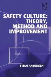 book Safety culture : theory, method and improvement