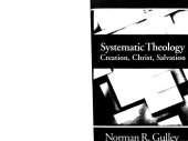 book Systematic Theology, vol. 3: Creation, Christ, Salvation