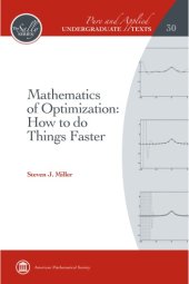 book Mathematics of Optimization: How to do Things Faster