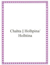 book Chahta I̱ Holhpina/Holhtina