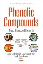 book Phenolic compounds : types, effects, and research