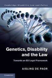 book Genetics, Disability and the Law: Towards an EU Legal Framework