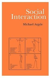 book Social Interaction: Process and Products