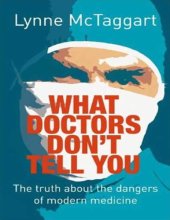 book What Doctors Don’t Tell You