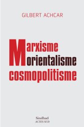 book Marxisme, orientalisme, cosmopolitisme