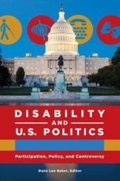 book Disability and U.S. Politics: Participation, Policy, and Controversy