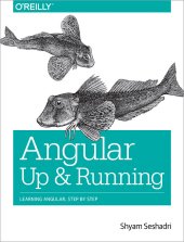 book Angular: Up and Running: Learning Angular, Step by Step