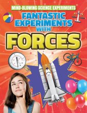 book Fantastic experiments with forces