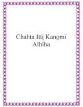 book Chahta Itti̱ Kano̱mi Alhìha