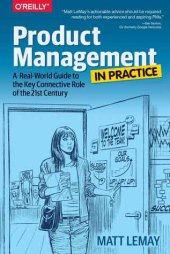 book Product Management in Practice: A Real-World Guide to the Key Connective Role of the 21st Century