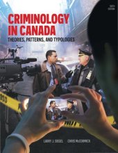 book Criminology in Canada Theories, Patterns, and Typologies