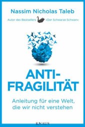 book Antifragilität Anleitung für eine Welt, die wir nicht verstehen