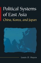 book Political Systems of East Asia: China, Korea, and Japan