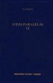 book Vidas paralelas VI: Alejandro - César - Agesilao - Pompeyo - Sertorio - Éumenes