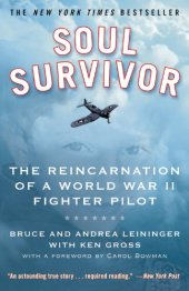 book Soul Survivor: The Reincarnation of a World War II Fighter Pilot