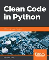 book Clean Code in Python: Refactor your legacy codebase