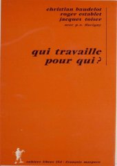 book Qui travaille pour qui ?