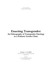 book Enacting Transgender: An Ethnography of Transgender Ontology in a Pediatric Gender Clinic