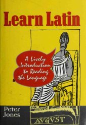 book Learn Latin: A Lively Introduction to Reading the Language