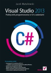 book Visual Studio 2013. Podręcznik programowania w C# z zadaniami