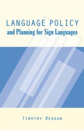 book Language Policy and Planning for Sign Languages