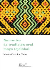 book Narrativa de tradición oral Maya Tojalabal