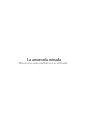 book La Amazonia Minada: Mineria a gran escala y conflictos en el Sur del Ecuador