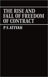 book The Rise and Fall of Freedom of Contract