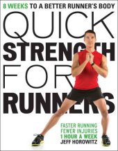 book Quick Strength for Runners: 8 Weeks to a Better Runner’s Body