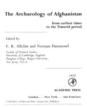 book The Archaeology of Afghanistan from the Earliest Times to the Timurid Period