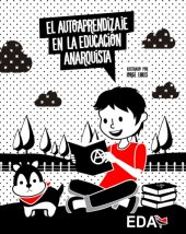 book El autoaprendizaje en la educación anarquista