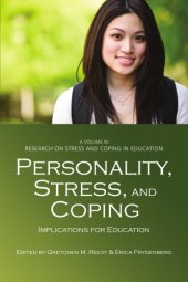 book Personality, Stress, and Coping: Implications for Education