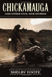 book Chickamauga and Other Civil War Stories