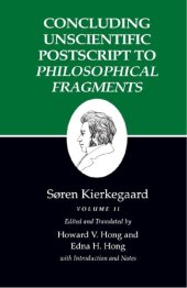 book Concluding Unscientific Postscript to Philosophical Fragments, Volume II