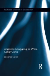 book American Smuggling as White Collar Crime