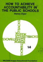 book How to achieve accountability in the public schools