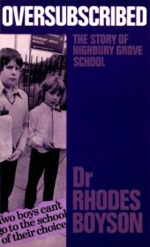 book Oversubscribed: The Story Of Highbury Grove School