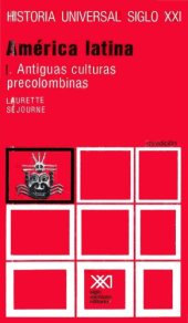 book América Latina parte 1: Antiguas Culturas Precolombinas