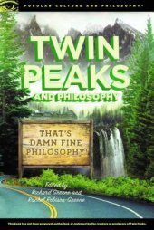 book Twin Peaks and Philosophy: That’s Damn Fine Philosophy!