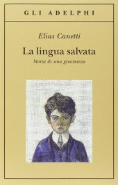 book La lingua salvata. Storia di una giovinezza