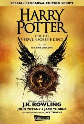 book Harry Potter und das verwunschene Kind. Teil eins und zwei (Special Rehearsal Edition)