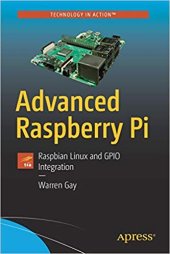 book Advanced Raspberry Pi: Raspbian Linux and GPIO Integration