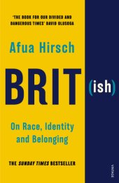 book Brit(ish): On Race, Identity and Belonging