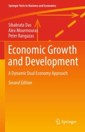 book Economic Growth and Development: A Dynamic Dual Economy Approach