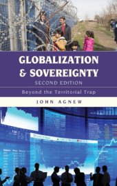 book Globalization and Sovereignty: Beyond the Territorial Trap