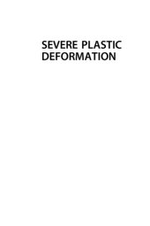 book Severe Plastic Deformation: Methods, Processing and Properties