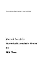 book Current Electricity Numerical Examples in Physics by N N Ghosh